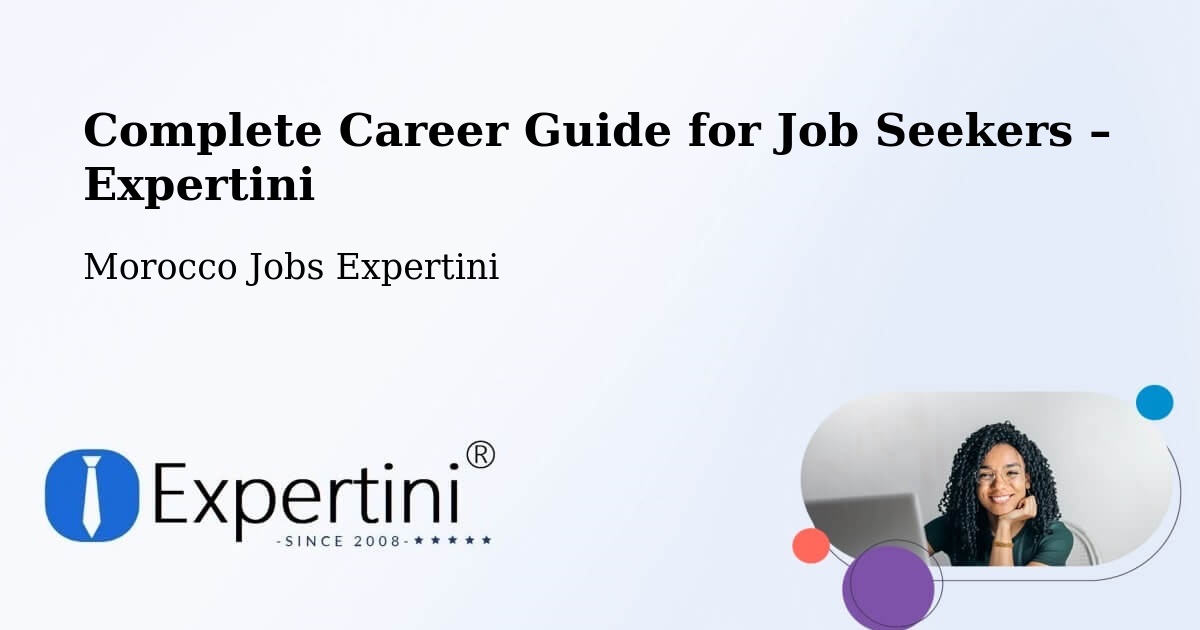 Career Guide for Job Seekers – Agadir - Agadir, Morocco Jobs Expertini